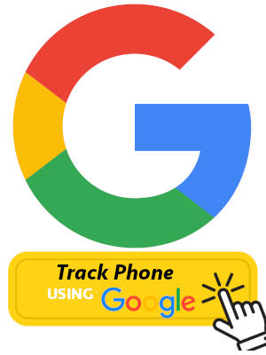 how to legally track a phone using Google Aps
